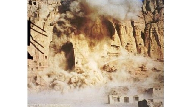 Destruction of the Buddhas of Bamiyan.